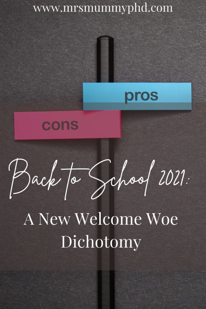 Back to School 2021: A New Welcome Woe Dichotomy