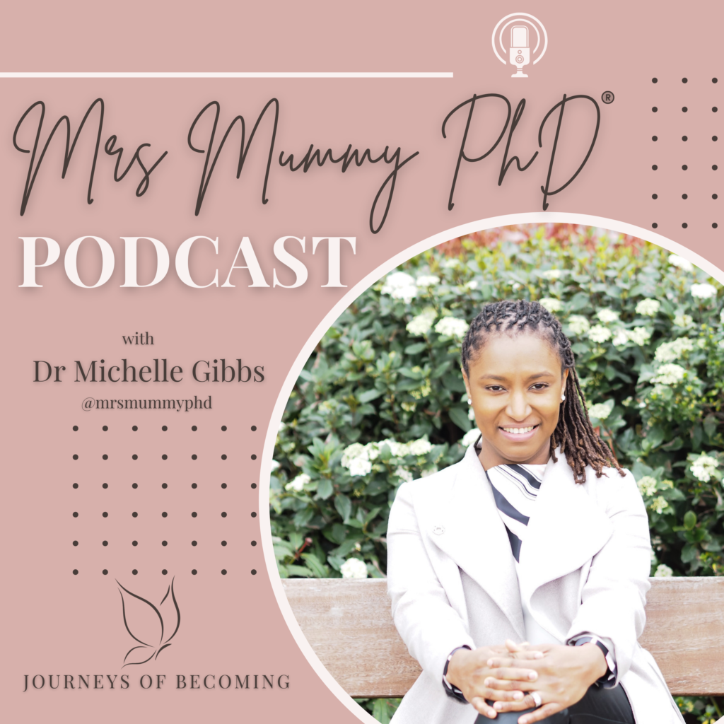 Mrs Mummy PhD Podcast